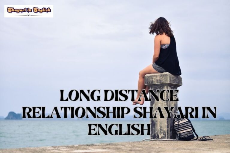 Long Distance Relationship Shayari in English