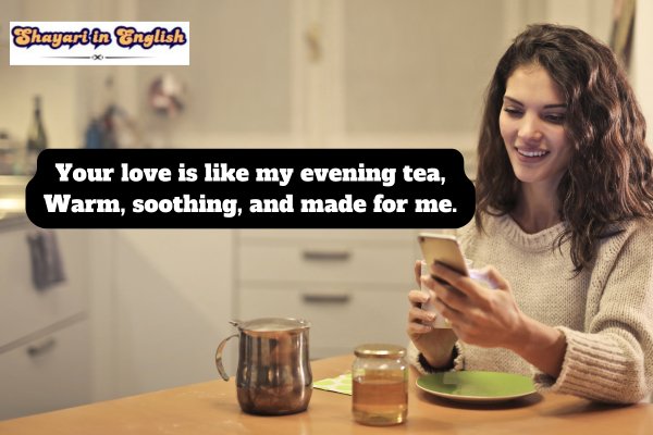 Romantic Chai Shayari in English No 01