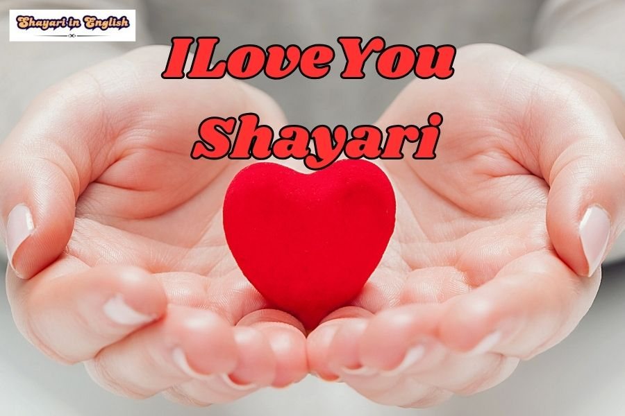 I Love You Shayari