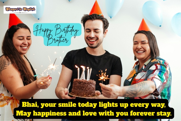 Happy Birthday Brother