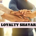 Loyalty shayari