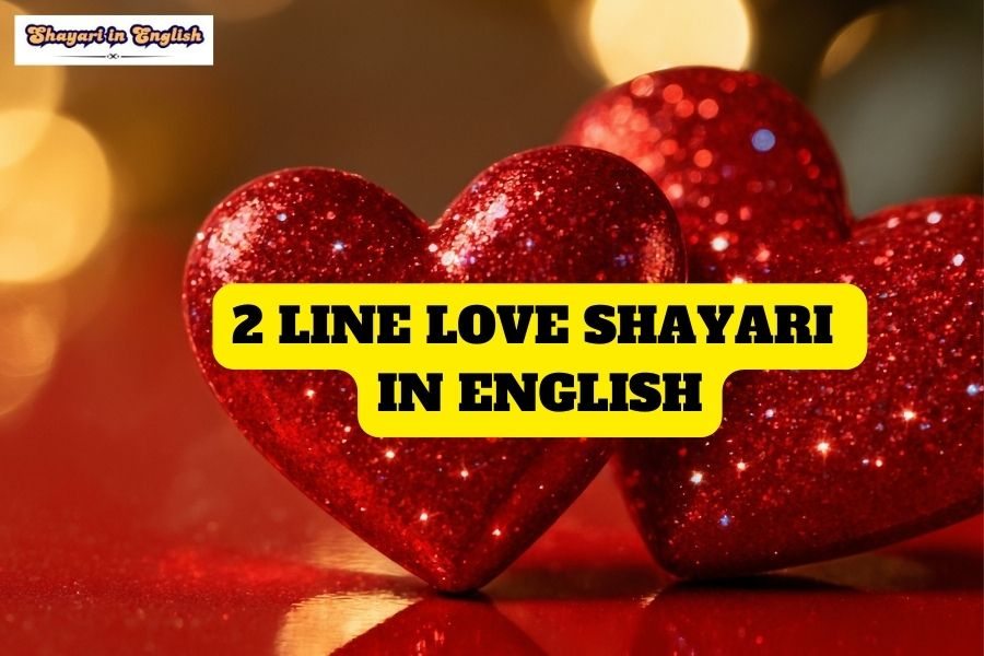 2 line love shayari in English